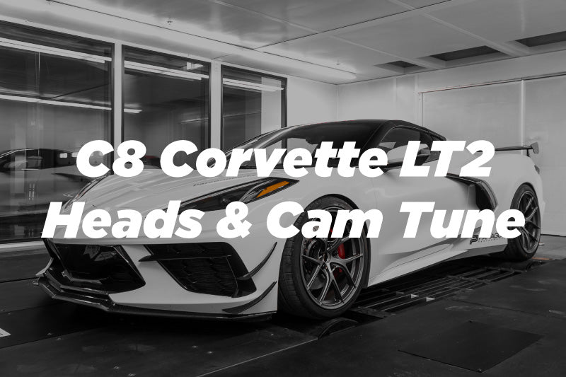 C8 Corvette Stingray LT2 Heads & Cam Tune